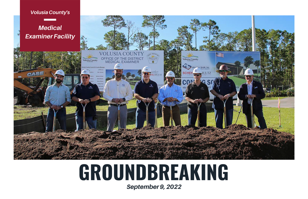 Volusia County Breaks Ground on Medical Examiner Facility - Wharton ...