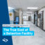 Beyond the Construction Budget: The True Cost of a Detention Facility